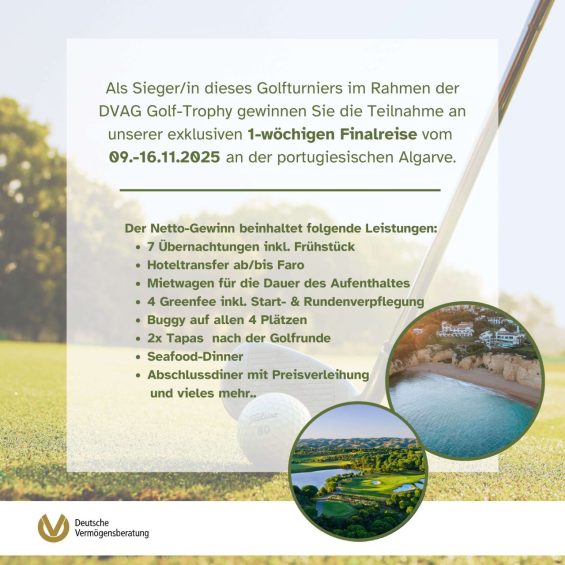 DVAG Golf Troph - Golfschläger mit Golfball auf einem Golfplatz und Bildern von der Algarve mit technischen Daten